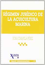 Régimen jurídico de la acuicultura marina