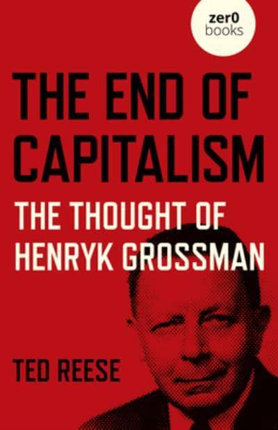 The end of capitalism. 9781789047738