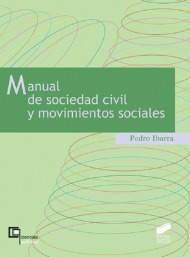 Manual de sociedad civil y movimientos sociales. 9788497563246