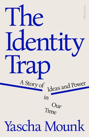 The identity trap. 9780241638293