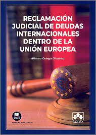 Reclamación judicial de deudas internacionales dentro de la Unión Europea