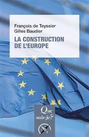 La construction de l'Europe. 9782715420458