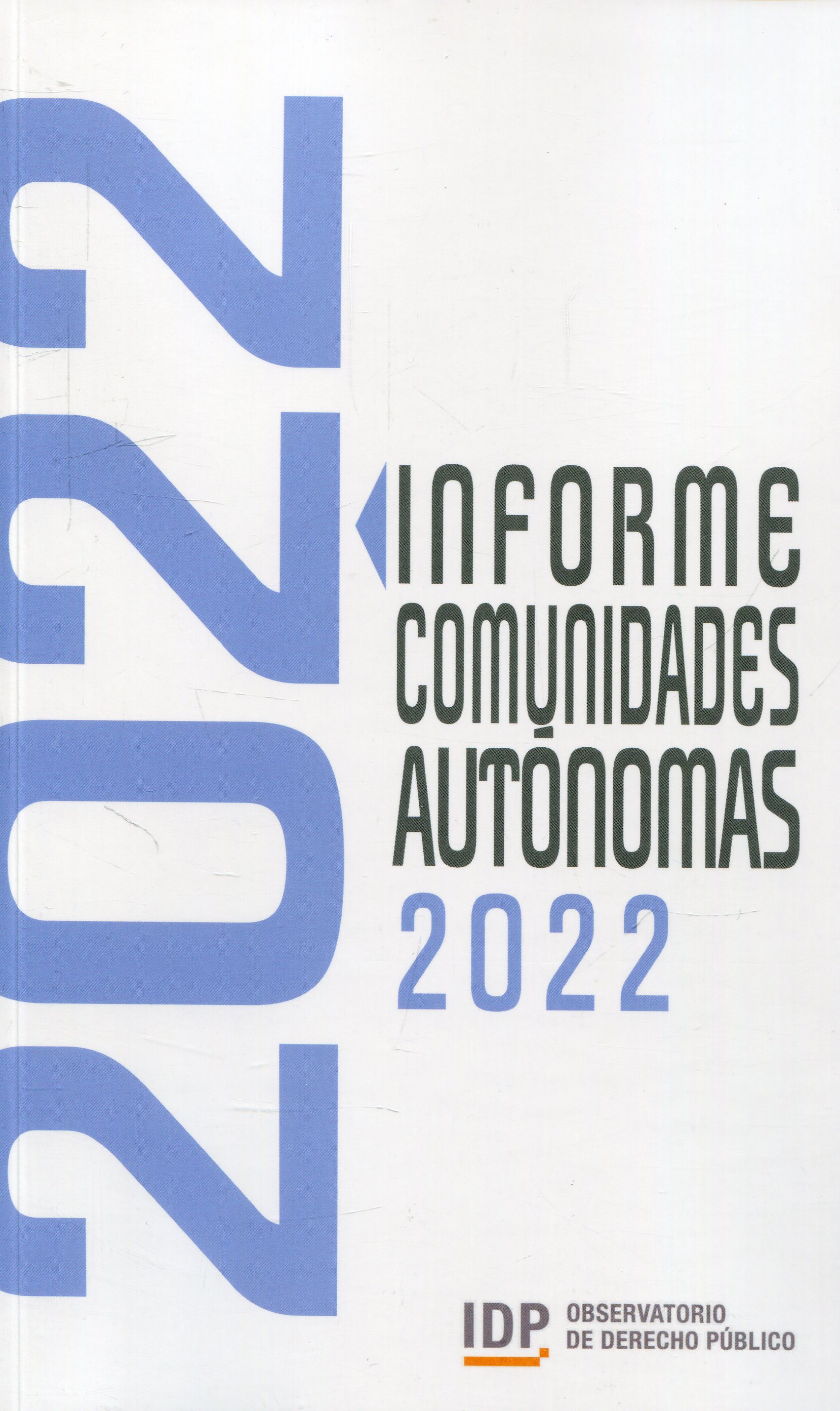 Informe Comunidades Autónomas 2022
