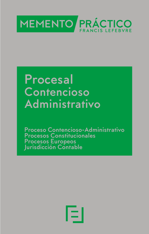 MEMENTO PRÁCTICO-Procesal Contencioso-Administrativo 2024. 9788419896230