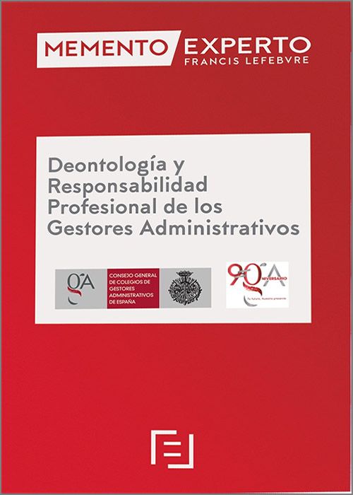 MEMENTO EXPERTO-Deontología y Responsabilidad Profesional de los Gestores Administrativos