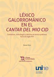Léxico Galorrománico en le Cantar Del Mio Cid