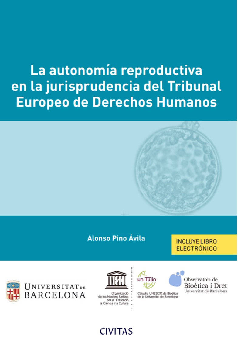 La autonomía reproductiva en la jurisprudencia del Tribunal Europeo de Derechos Humanos