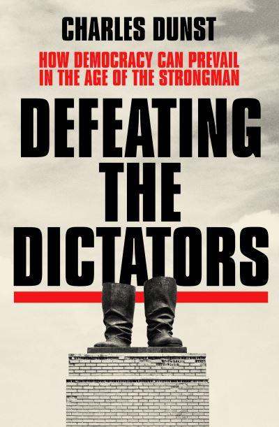 Defeating the dictators
