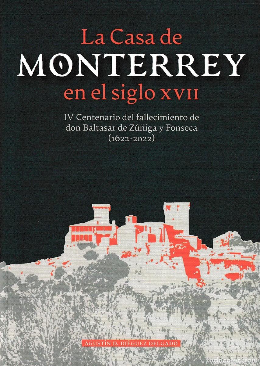 La Casa de Monterrey en el siglo XVII
