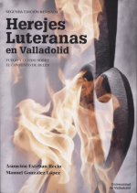 Herejes Luteranas en Valladolid