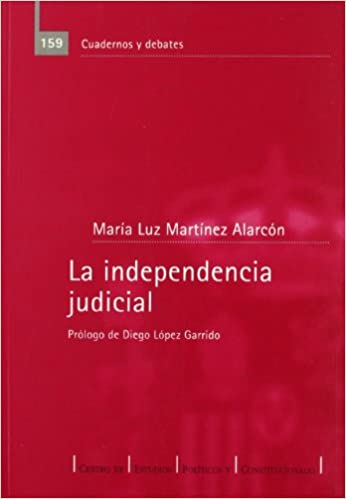 La independencia judicial. 9788425912641
