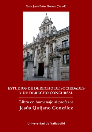 Estudios de Derecho de sociedades y de Derecho concursal