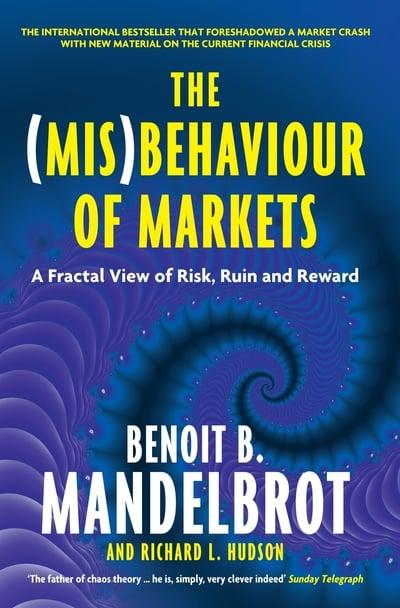 The (Mis)behaviour of Markets. 9781846682629