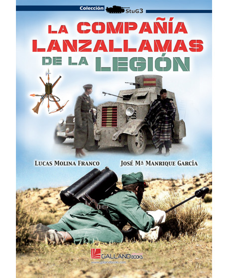 La Compañía Lanzallamas de la Legión