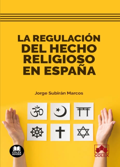 La regulación del hecho religioso en España