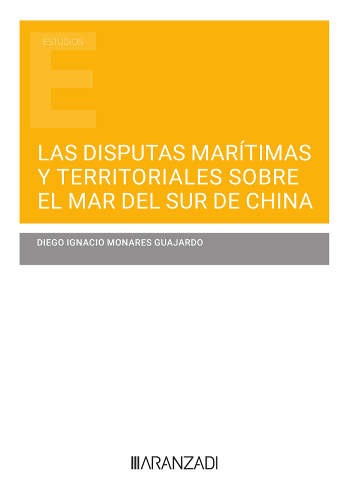 Las disputas marítimas y territoriales sobre el Mar del Sur de China 