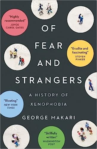 Of fear and strangers. 9780300270389