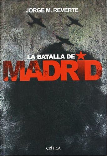 La batalla de Madrid. 9788484325574