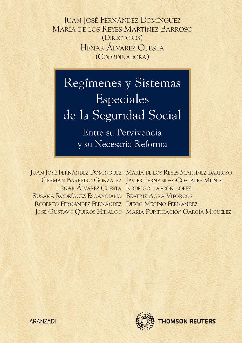 Regímenes y sistemas especiales de la Seguridad Social