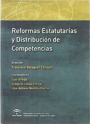 Reformas estatutarias y distribución de competencias