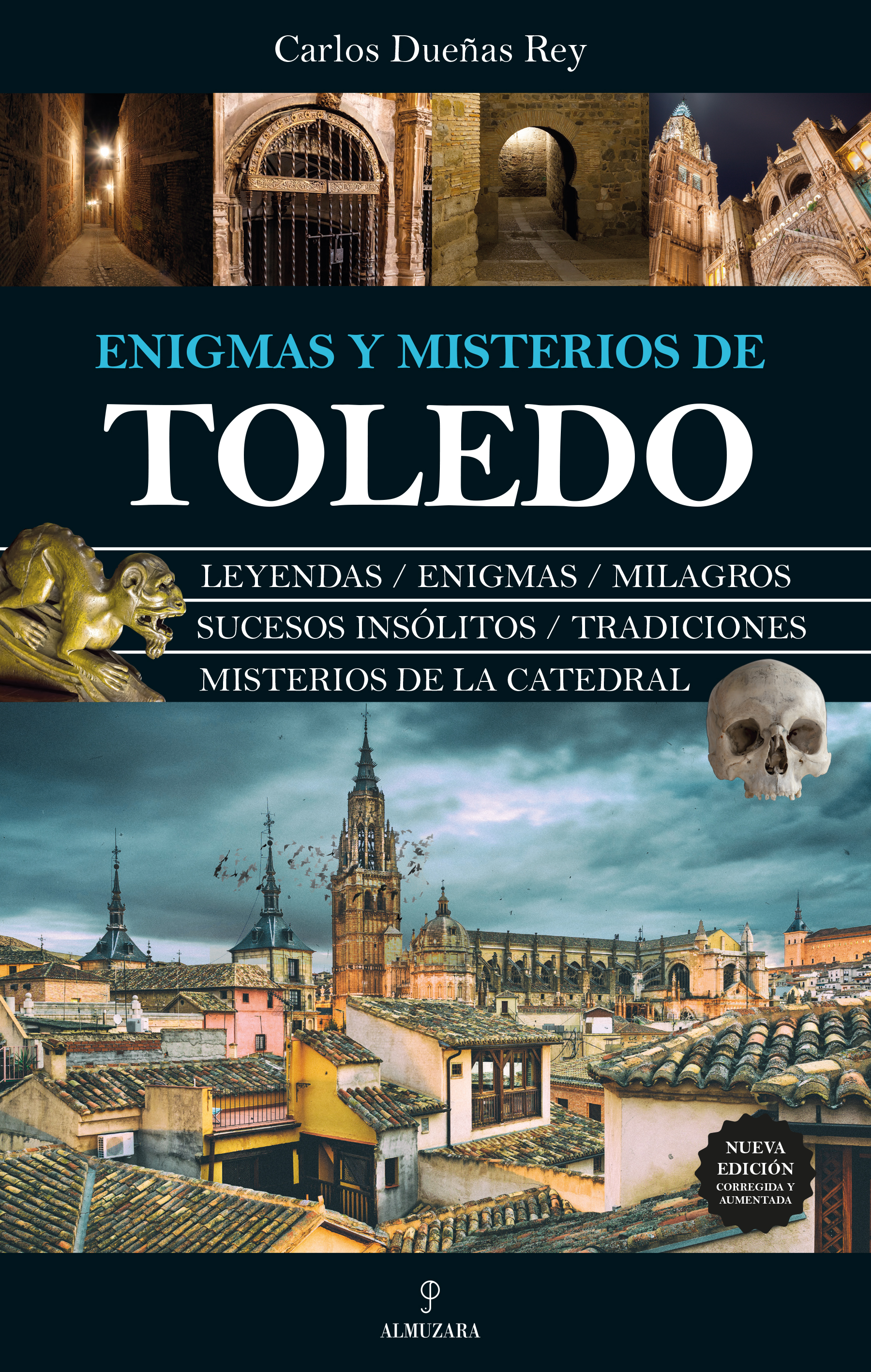 Enigmas y misterios de Toledo. 9788411318464