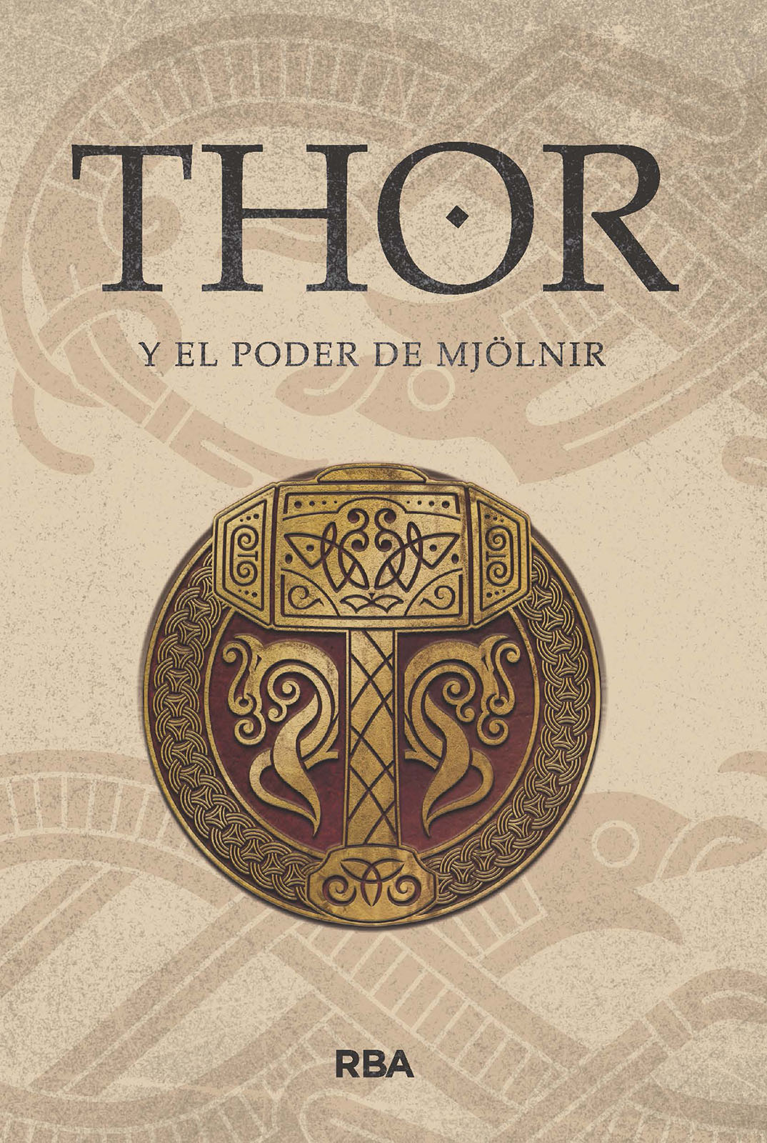 Thor y el poder de Mjölnir. 9788411324014