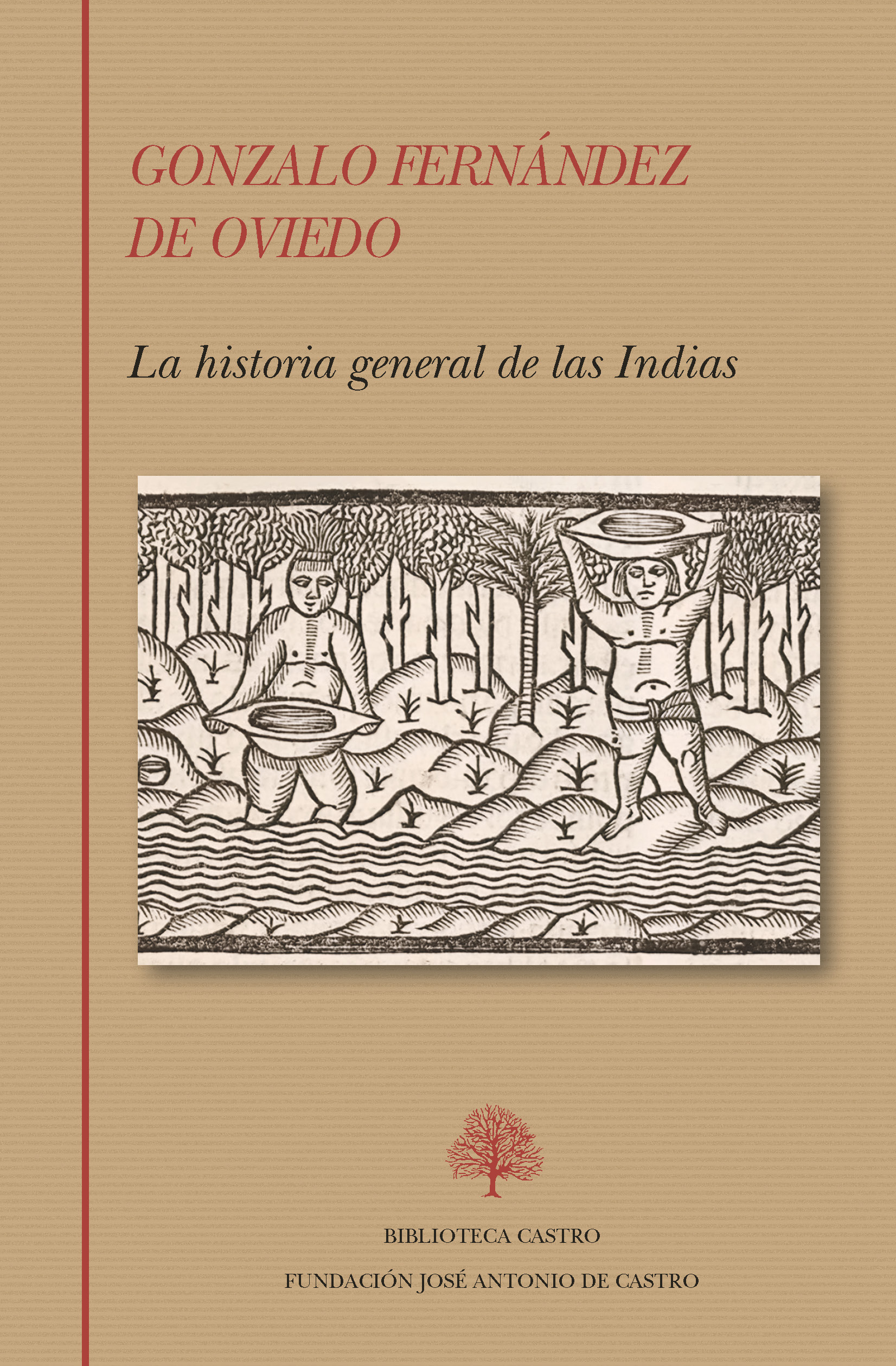 La Historia General de las Indias. 9788415255840