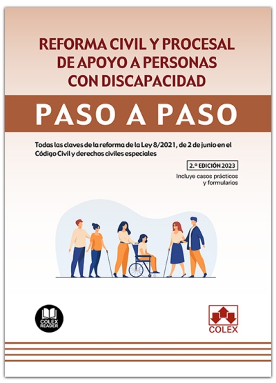Reforma civil y procesal de apoyo a personas con discapacidad. Paso a paso. 9788411940542