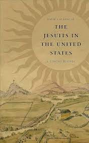 The Jesuits in the United States. 9781647123482