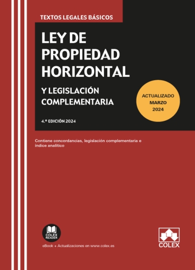 Ley de Propiedad Horizontal y legislación complementaria. 9788411943338