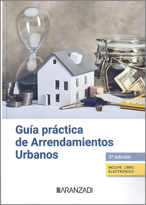 Guía práctica de arrendamientos urbanos. 9788411626965