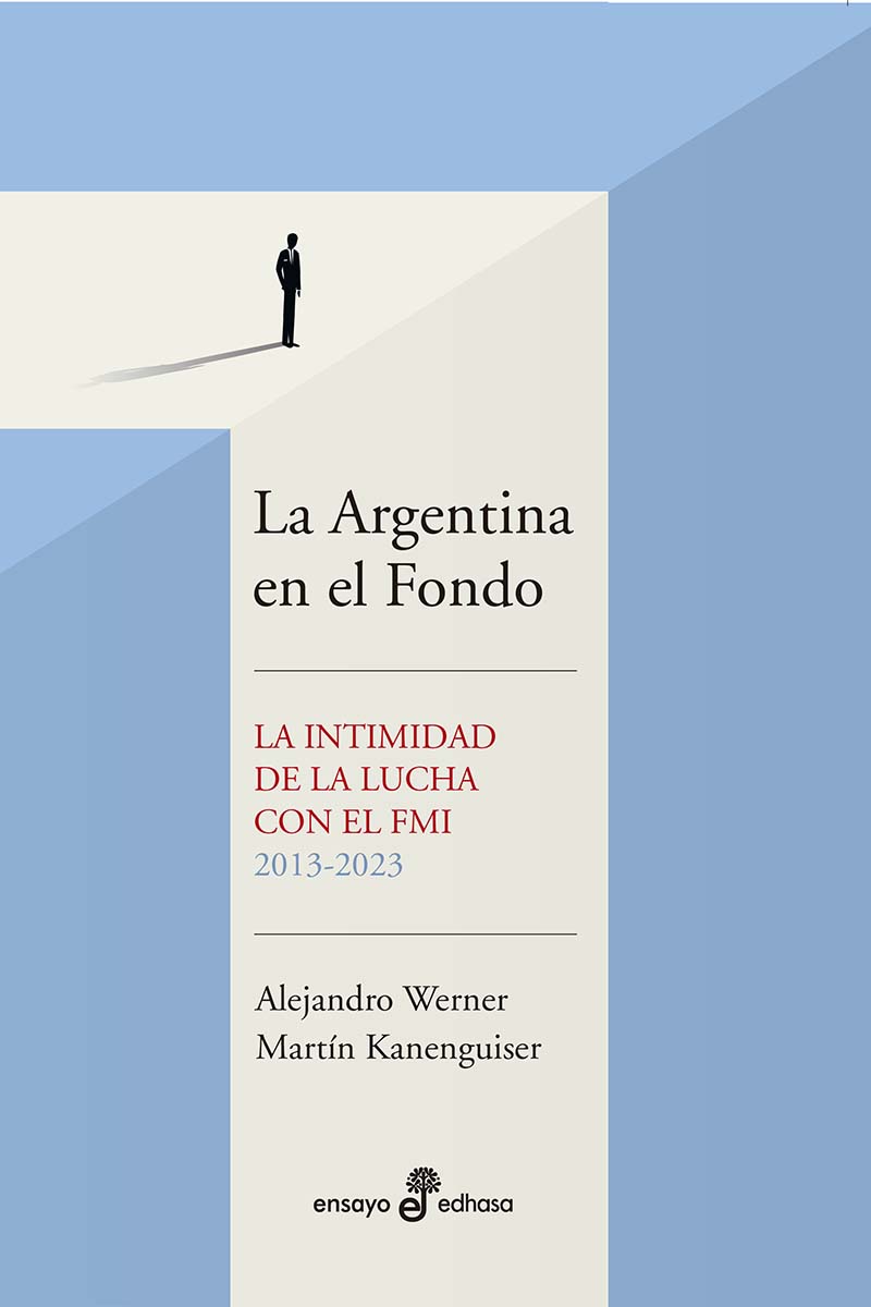 La Argentina en el Fondo. 9789876287289