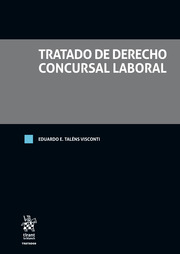Tratado de Derecho concursal laboral. 9788411973663