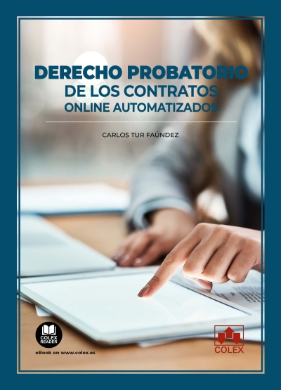 Derecho probatorio de los contratos online automatizados. 9788411943963