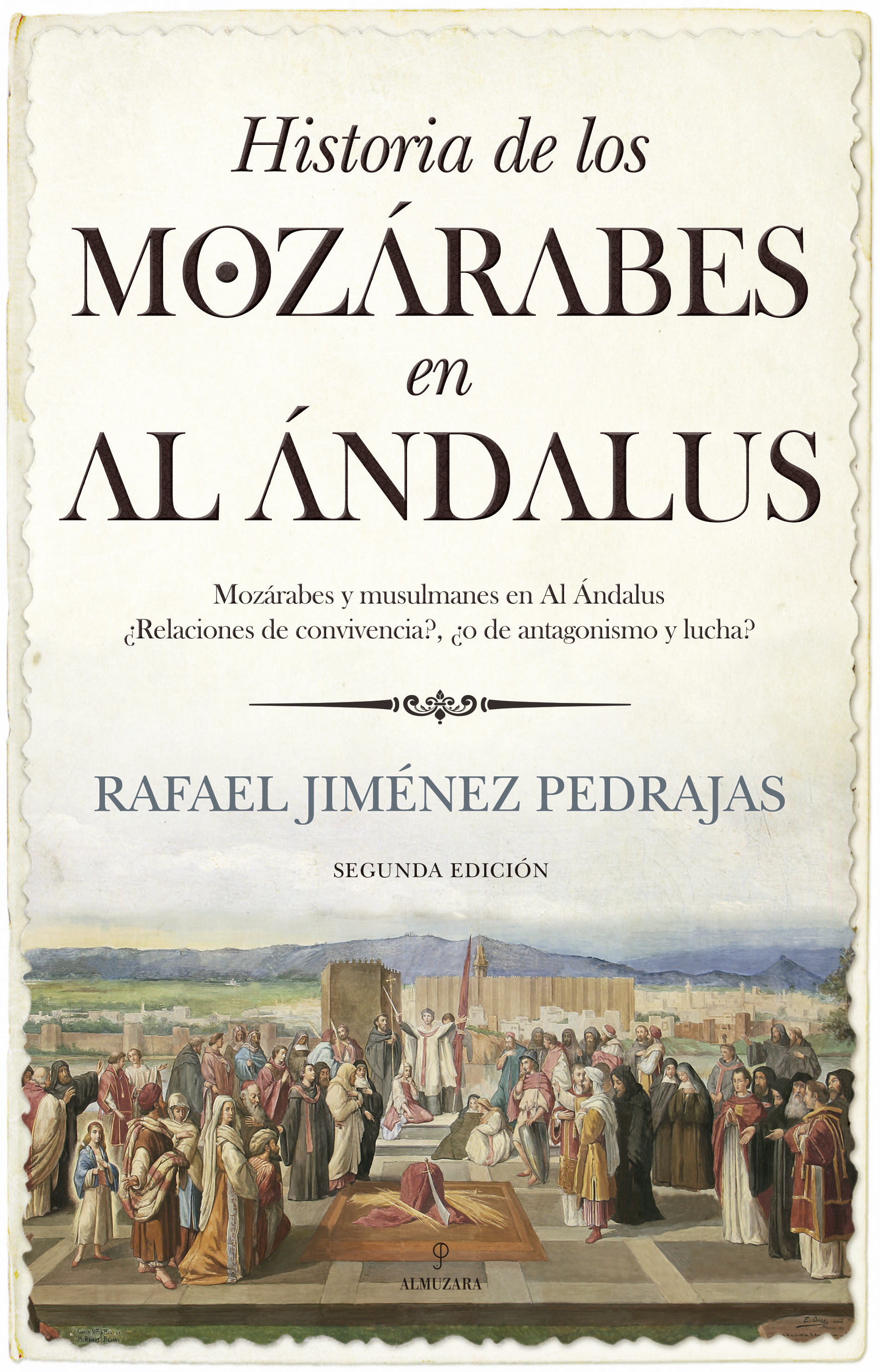 Historia de los mozárabes en Al Ándalus. 9788418578946