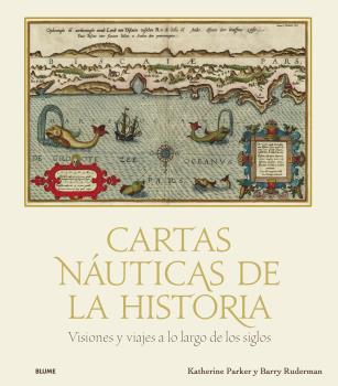 Cartas náuticas de la Historia. 9788418725432